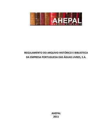 Regulamento do Arquivo Histórico - Epal