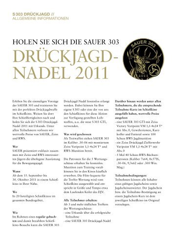DRücKJAGD- NADEL 2011  - Waffen Schmithüsen