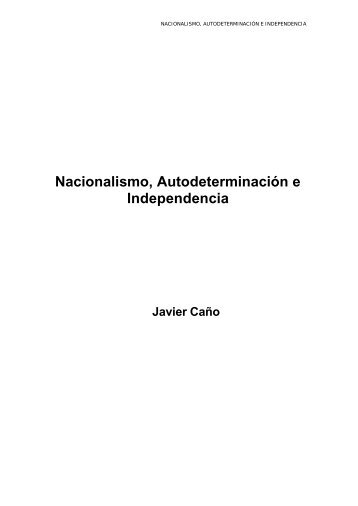 Nacionalismo, Autodeterminación e Independencia - Gazte ...