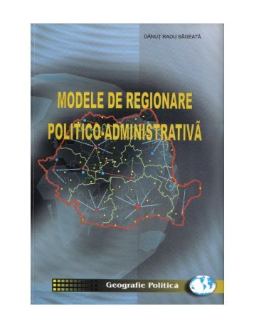 Modele de regionare politico-administrativă - revista geopolitica