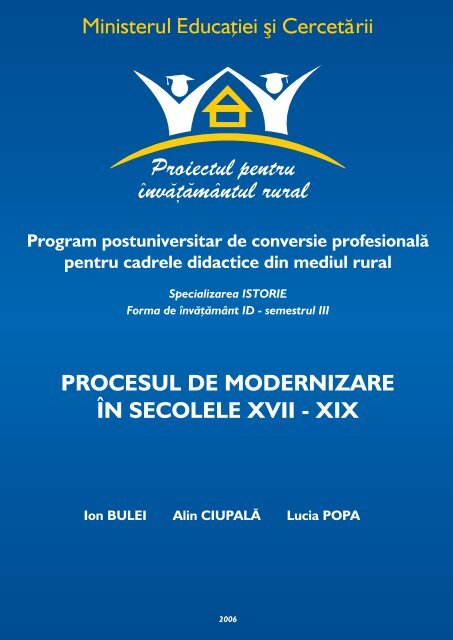 procesul de modernizare în secolele xvii - Facultatea de Istorie şi ...