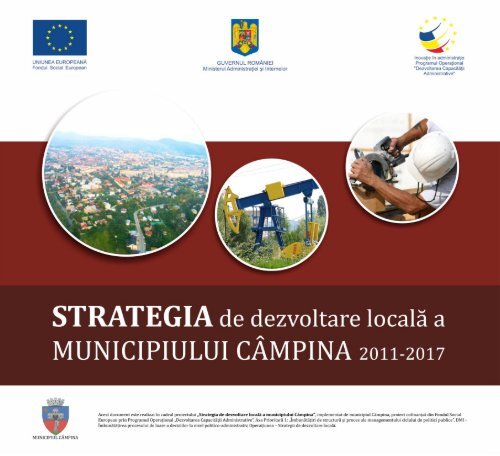 Strategia de dezvoltare locala a Municipiului ... - Primăria Câmpina