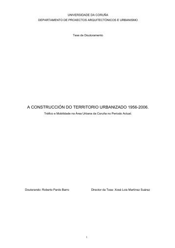 A CONSTRUCCIÓN DO TERRITORIO URBANIZADO 1956-2006.