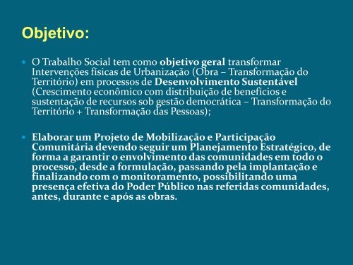 Trabalho técnico social na urbanização de favelas - PAC