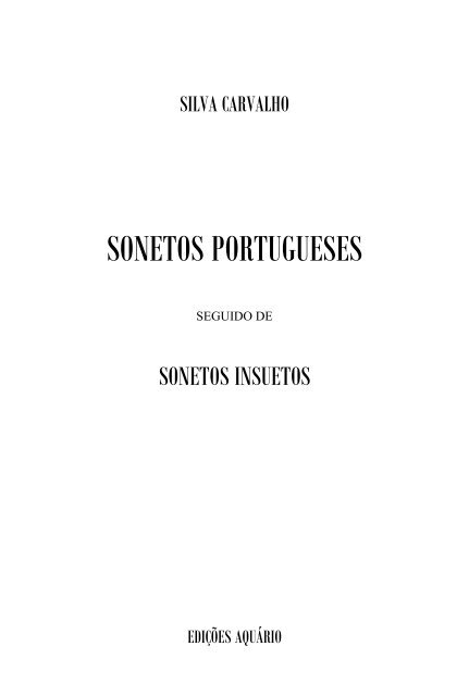 SONETOS PORTUGUESES - Silva Carvalho