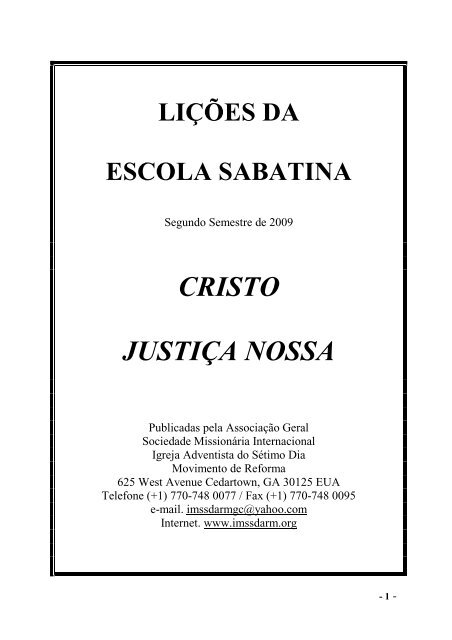 lIÇÕES ESCOLA SABATINA 2 semestre 2009 ... - sda1844.org