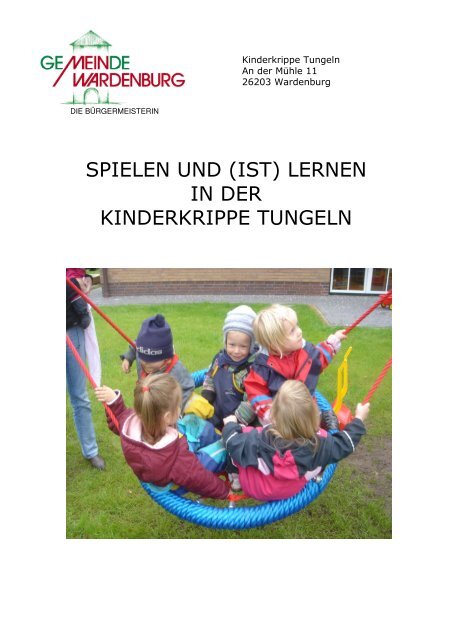 spielen und (ist) lernen in der kinderkrippe tungeln - Gemeinde