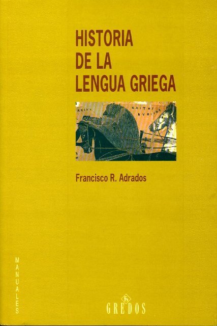 Rodriguez-Adrados-Historia-de-La-Lengua-Griega