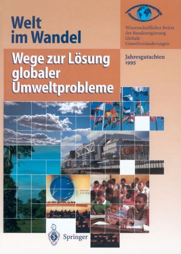 Wege zur Lösung globaler Umweltprobleme - WBGU