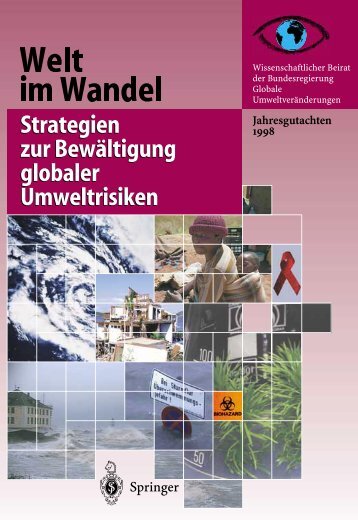 Welt im Wandel: Strategien  zur Bewältigung globaler ... - WBGU