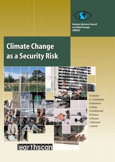 World in Transition: Climate Change as a Security Risk - WBGU