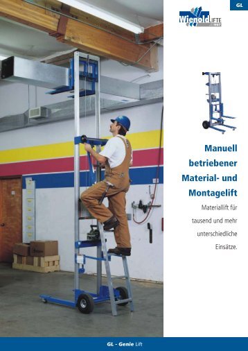Manuell betriebener Material- und Montagelift - Weiblen