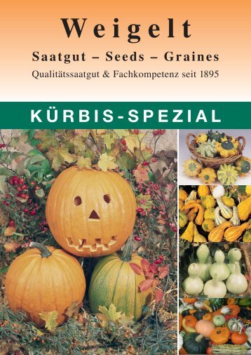 Kürbis - Spezial - Weigelt & Co. Erfurter Samenzucht KG