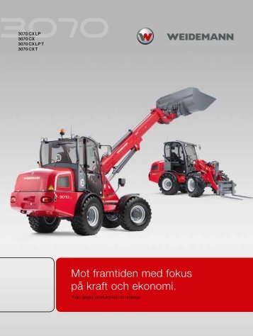 Mot framtiden med fokus pÃ¥ kraft och ekonomi. - Weidemann GmbH