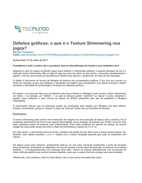 TecMundo - Quem aí jogou muito algum desses?