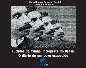 Euclides da Cunha, intérprete do Brasil: O diário de um povo ... - pucrs