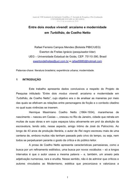Entre dois modus vivendi: arcaísmo e modernidade em ... - PrP - UEG.
