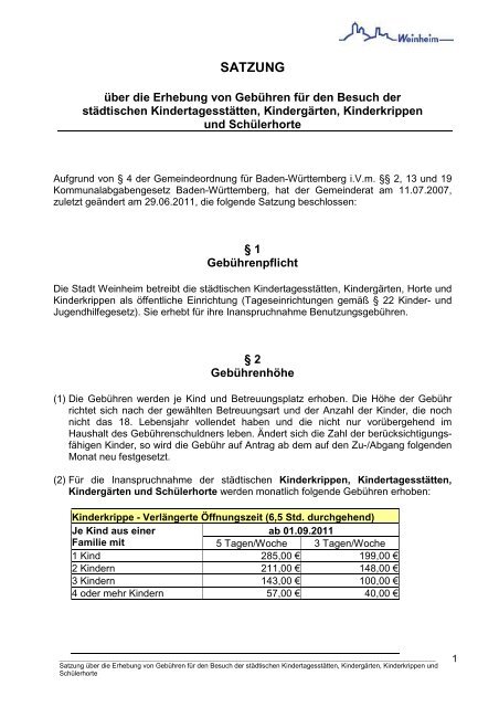 Satzung über die Erhebung von Gebühren für den - Stadt Weinheim