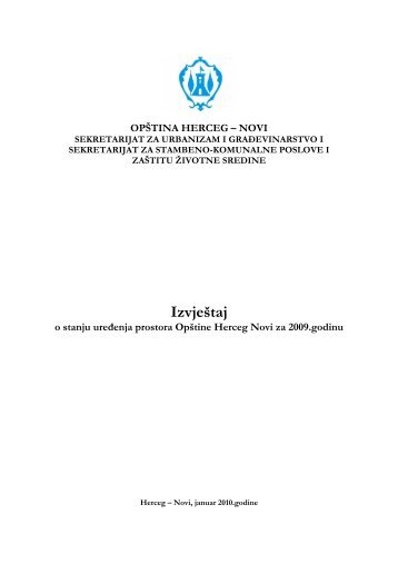 Извјештај о стању уређења простора за 2009 ... - Herceg-Novi