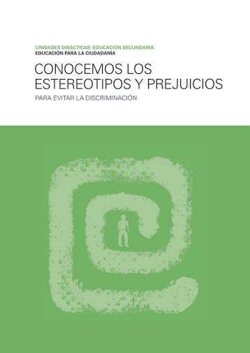 CONOCEMOS LOS ESTEREOTIPOS Y PREJUICIOS