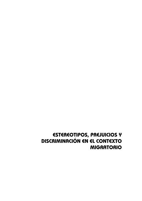 ESTEREOTIPOS, PREJUICIOS Y DISCRIMINACIÓN EN EL ...