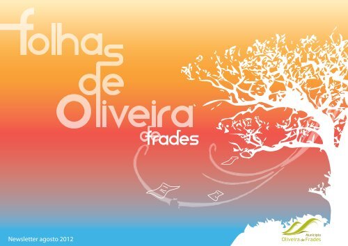 Newsletter agosto 2012 - Câmara Municipal de Oliveira de Frades