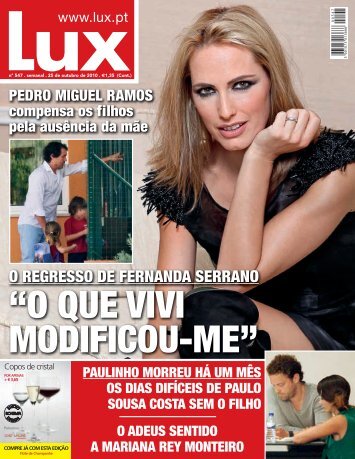 Leia toda a entrevista na edição impressa disponível para ... - Lux - Iol