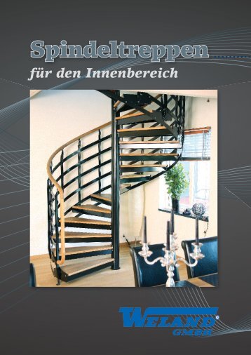 Spindeltreppen für den Innenbereich -  Weland GmbH