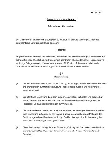 Benutzungsordnung der Alten Kantine (pdf) - Stadt Welzheim