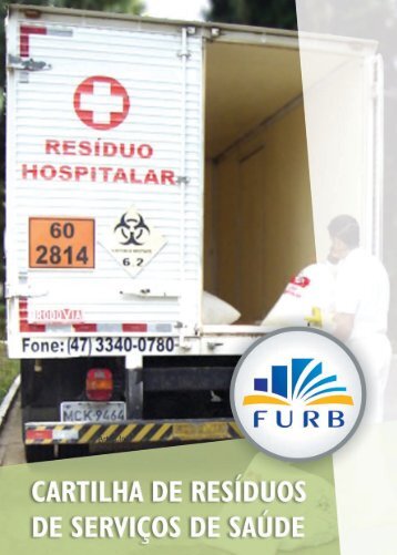 1.Resíduos de Saúde. 2. Infectantes. 3. Patogênicos - Furb