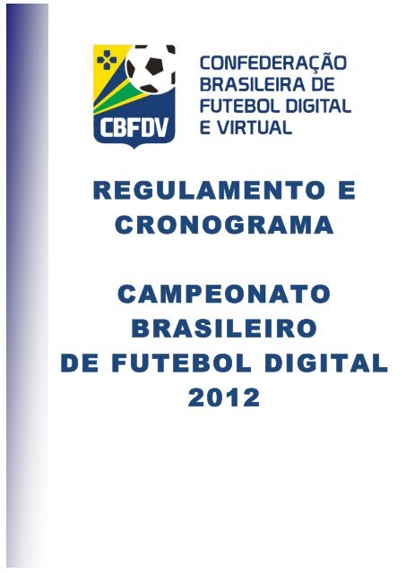 Confederação Brasileira de Futebol Digital e Virtual - CBFDV