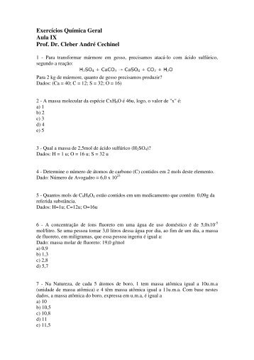 Exercícios Química Geral Aula IX Prof. Dr. Cleber André Cechinel