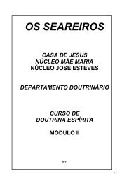 Apostila Curso de Doutrina espírita - Módulo 2 - Os Seareiros