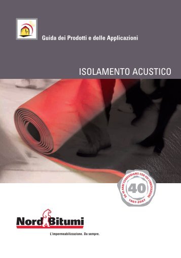 ISOLAMENTO ACUSTICO - NordBitumi area tecnica di discussione