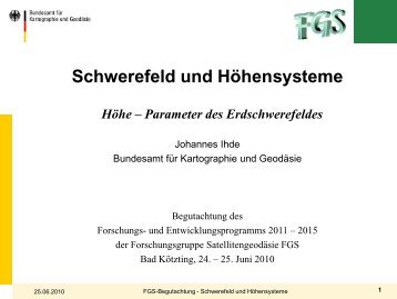 Schwerefeld und Höhenreferenzsysteme - Geodätisches ...