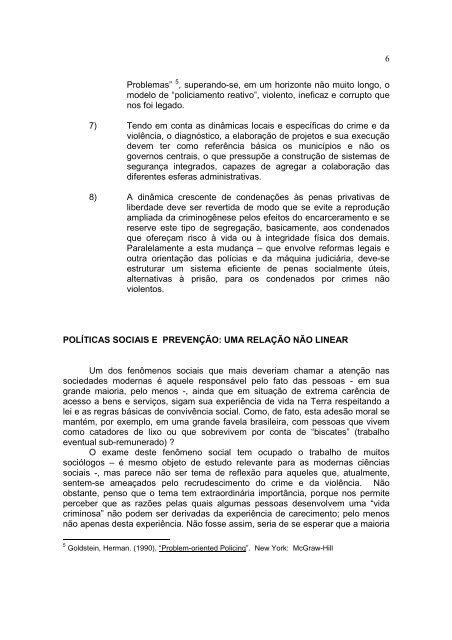 a segurança como um desafio moderno aos direitos ... - Marcos Rolim