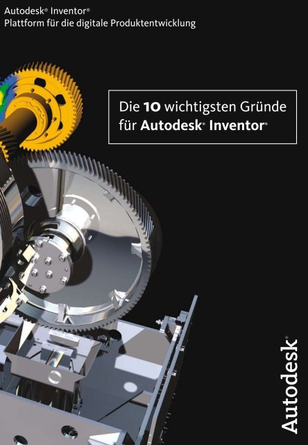 Die 10wichtigsten Gründe für Autodesk® Inventor®