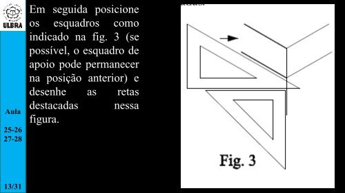 Perspectiva isométrica Eixos Isométricos O traçado da perspectiva ...