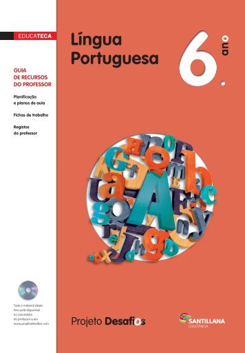 Educateca de Língua Portuguesa 6 - Santillana - Projeto Desafios