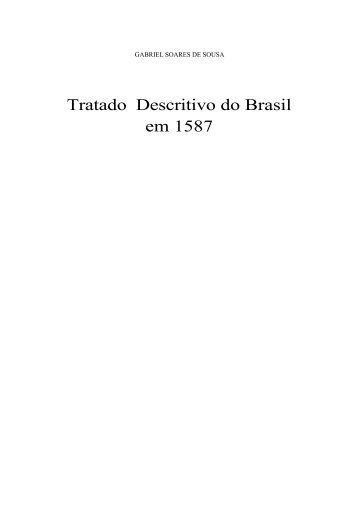 Tratado Descritivo do Brasil em 1587 - Fabio Paiva Reis