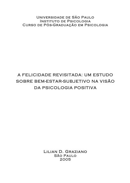 A Felicidade Revisitada: Um estudo sobre o bem-estar - Instituto de ...