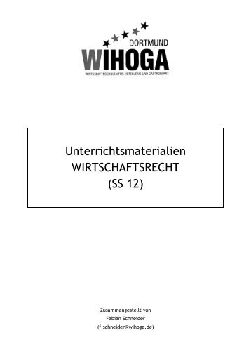 Unterrichtsmaterialien WIRTSCHAFTSRECHT (SS 12)