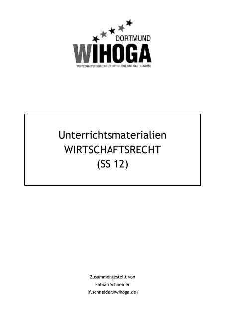 Unterrichtsmaterialien WIRTSCHAFTSRECHT (SS 12)