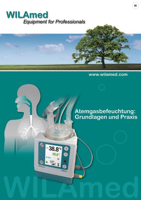 Atemgasbefeuchtung: Grundlagen und Praxis - WILAmed
