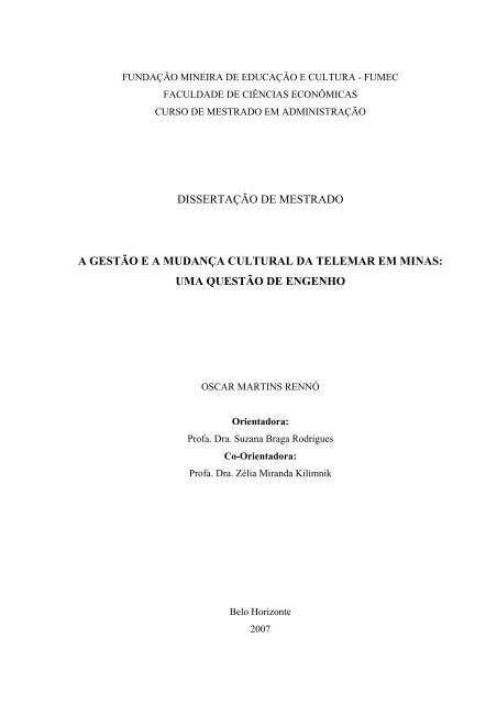 dissertação de mestrado a gestão ea mudança cultural da telemar ...