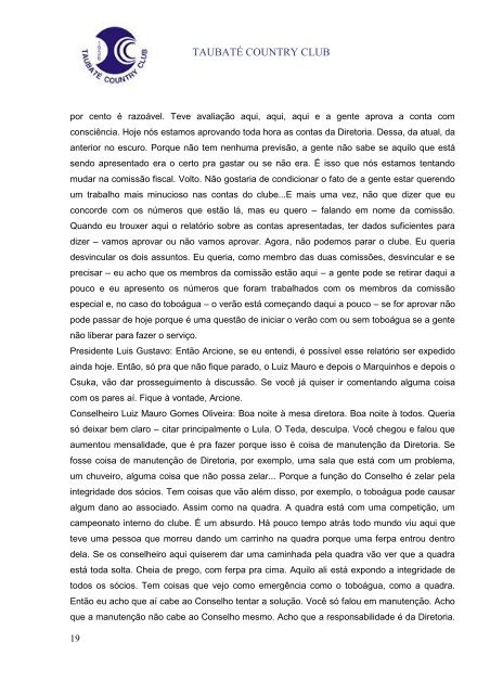 Ata da Reunião do Conselho Deliberativo realizada em 07/08/2007