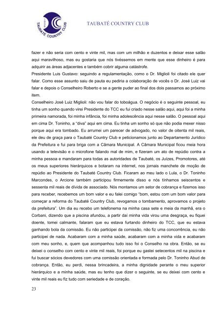 Ata da Reunião do Conselho Deliberativo realizada em 07/08/2007