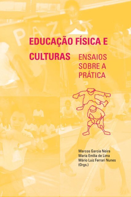 Calaméo - Práticas corporais e a Educação Física escolar: anos