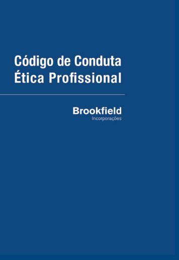Código de Conduta Ética Profissional da ... - Brookfield Brasil