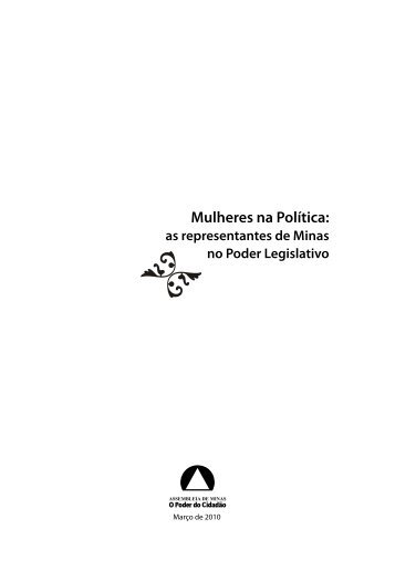 Mulheres na Política: as representantes de Minas no Poder Legislativo